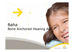 Bone Anchored Hearing Aid