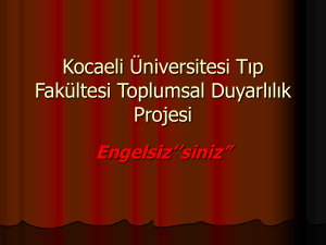D2- GRUP ENGELSİZ. SİNİZ - Kocaeli Üniversitesi Tıp Fakültesi