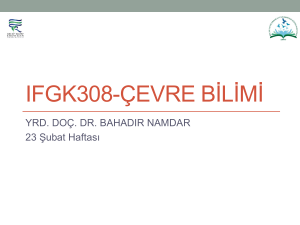 IFGK308-çeVRE b*L*M - Bahadir Namdar, Ph.D.