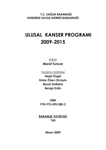 Ulusal Kanser Kontrol Programı, 2009-2015