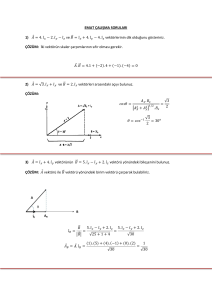 EMAT ÇALIŞMA SORULARI 1) ⃗ = 4.    ̂ − 2.    ̂ − ̂     ve ⃗⃗ =