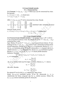 11.Gram-Schmidt metodu 11.1. Ortonormal baz 11.1.Teorem