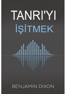 Tanrı`yı İşitmek - Hristiyan Kitaplar