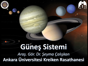 Güneş Sistemi - Ankara Üniversitesi Kreiken Rasathanesi