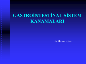üst-alt gastrointestinal sistem kanamalarına yaklaşım
