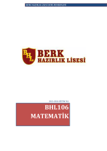 bhl106 matematik - Berk Hazırlık Lisesi