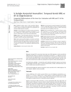 İç Kulağın Konjenital Anomalileri: Temporal Kemik MRG ve BT ile