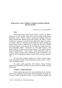Türk Soylulara Türkiye Türkçesi Öğretiminde Metin Seçimi