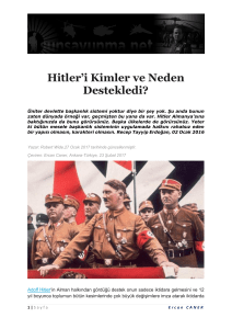 Hitler`i Kimler ve Neden Destekledi?