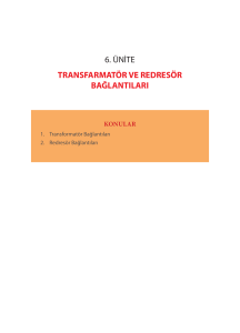 6. ünite transfarmatör ve redresör bağlantıları