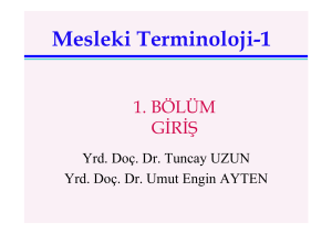 Mesleki Terminoloji-1 - Tuncay UZUN @ Turkey