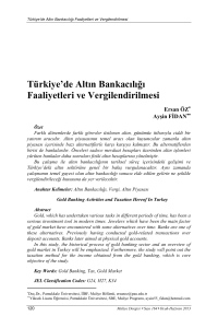 Türkiye` de Altın Bankacılığı Faaliyetleri ve Vergilendirilmesi