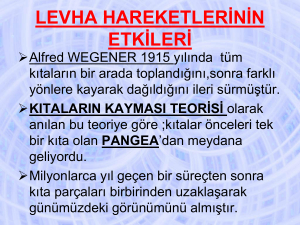 levha tektonġğġ - Tayfur Sökmen Anadolu Lisesi