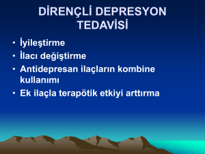 DİRENÇLİ DEPRESYON TEDAVİSİ