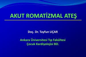 akut romatizmal ateş - Prof. Dr. Tayfun UÇAR