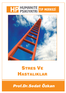 Stres ve Hastalıklar - Humanite Psikiyatri