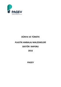 Dünya ve Türkiye Plastik Ambalaj Malzemeleri Sektör