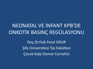 neonatal ve infant kpb`de onkotik basınç regülasyonu