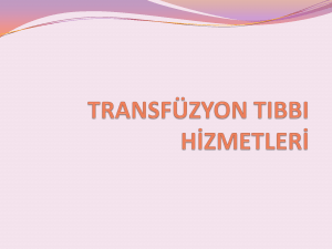 Transfüzyon merkezinde süreçlerin işleyişine yönelik yazılı
