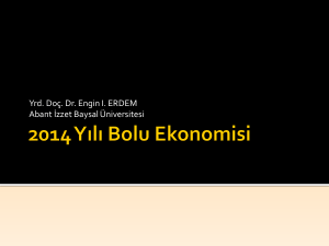 2014 Y*l* Bolu Ekonomisi - Bolu Ticaret ve Sanayi Odası