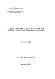 8 yaş arası çocuklarda hepatit b seroprevalansı ve aşılanma durumları