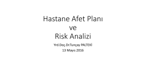 Hastane Afet Plan* ve Risk Analizi