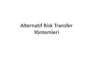 Alternatif Risk Transfer Yöntemleri