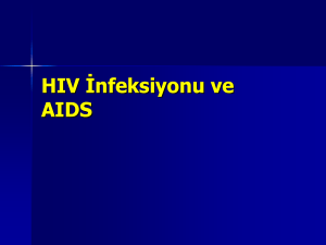 HIV İnfeksiyonu ve AIDS