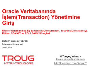 Oracle Veritabanında Transaction Yönetimi Giriş