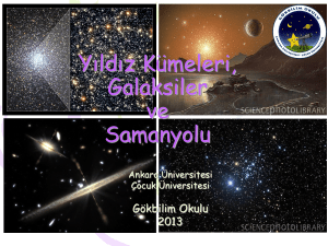 Yıldız Kümeleri ve Galaksiler