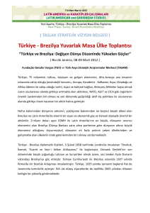 Türkiye - Brezilya Yuvarlak Masa Ülke Toplantısı
