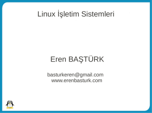 Linux İşletim Sistemleri Eren BAŞTÜRK - adem