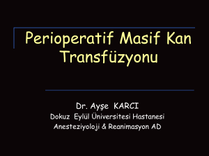 Perioperatif Masif Kan Transfüzyonu