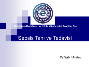Sepsis Tanısı ve Tedavisi - Ege Üniversitesi Tıp Fakültesi