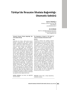 Türkiye`de İhracatın İthalata Bağımlılığı: Otomotiv Sektörü