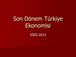 Son Dönem Türkiye Ekonomisi