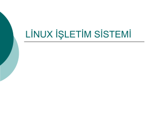 Linux Ve Diğer İşletim Sistemleri