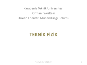 teknik fizik - Karadeniz Teknik Üniversitesi Akademik Bilgi Sistemi