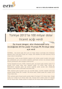 Türkiye 2013`te 100 milyar dolar ticaret açığı verdi