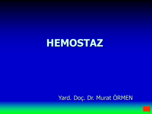 Hemostaz - mustafaaltinisik.org.uk