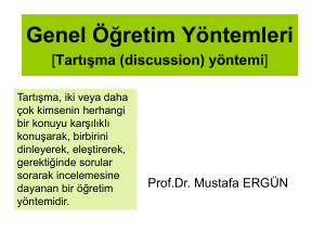 Tartışma - Prof.Dr. Mustafa Ergün