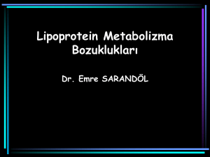 lipoprotein metabolizma bozuklukları