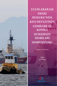 uluslararası deniz hukuku`nda kıyı devletinin gemilere el