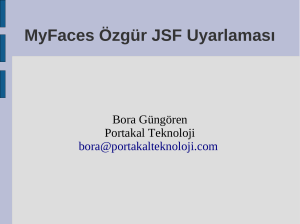 MyFaces Özgür JSF Uyarlaması - Linux Kullanıcıları Derneği