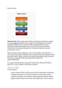 İşletim sistemi İşletim sistemi İşletim sistemi, bilgisayarda