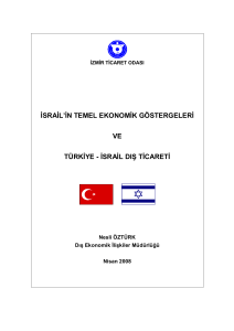 israil`in temel ekonomik göstergeleri ve türkiye