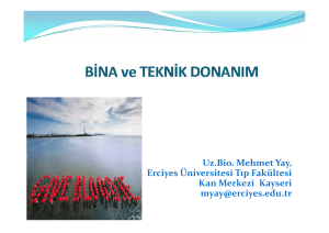 Uz.Bio. Mehmet Yay, Erciyes Üniversitesi Tıp Fakültesi Kan Merkezi