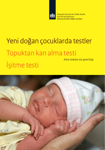 Yeni doğan çocuklarda testler Topuktan kan alma testi İşitme