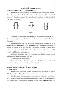 1 ALTERNAT F AKIM DEVRELER A. DEVRE ELEMANLARI VE