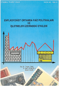 ENFLASYONiST ORTAMDA FAiZ POLiTiKALARI VE